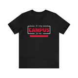 It's My Campus For You Indiana University of Pennsylvania Unisex Jersey Short Sleeve Tee