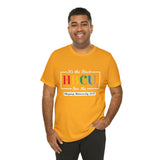 Unisex "It's the First HBCU" Short Sleeve Tee