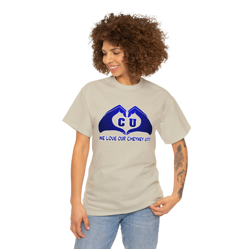 We Love Our Cheyney U  Unisex Short Sleeve Tee