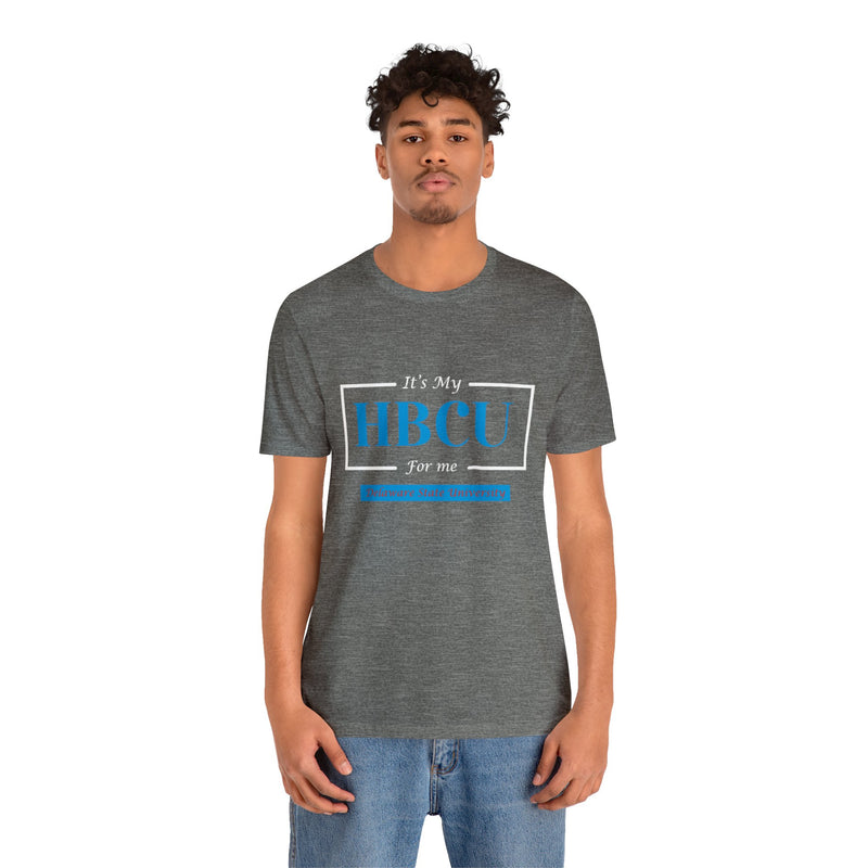 Its My HBCU For Me Delaware University Unisex Jersey Short Sleeve Tee