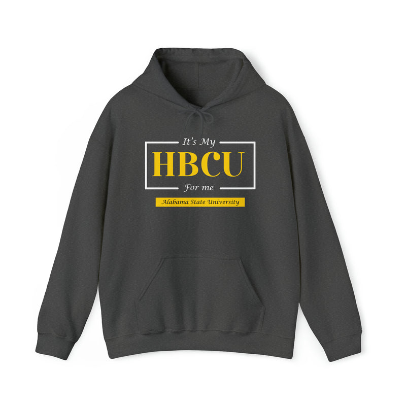 Its My HBCU For Me Alabama State University Unisex Heavy Blend™ Hooded Sweatshirt