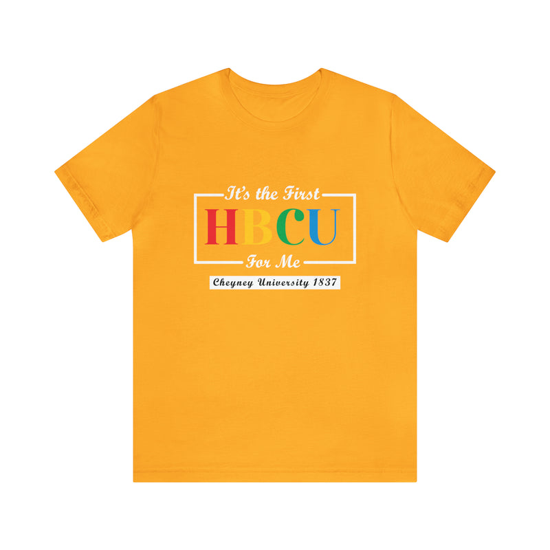 Unisex "It's the First HBCU" Short Sleeve Tee