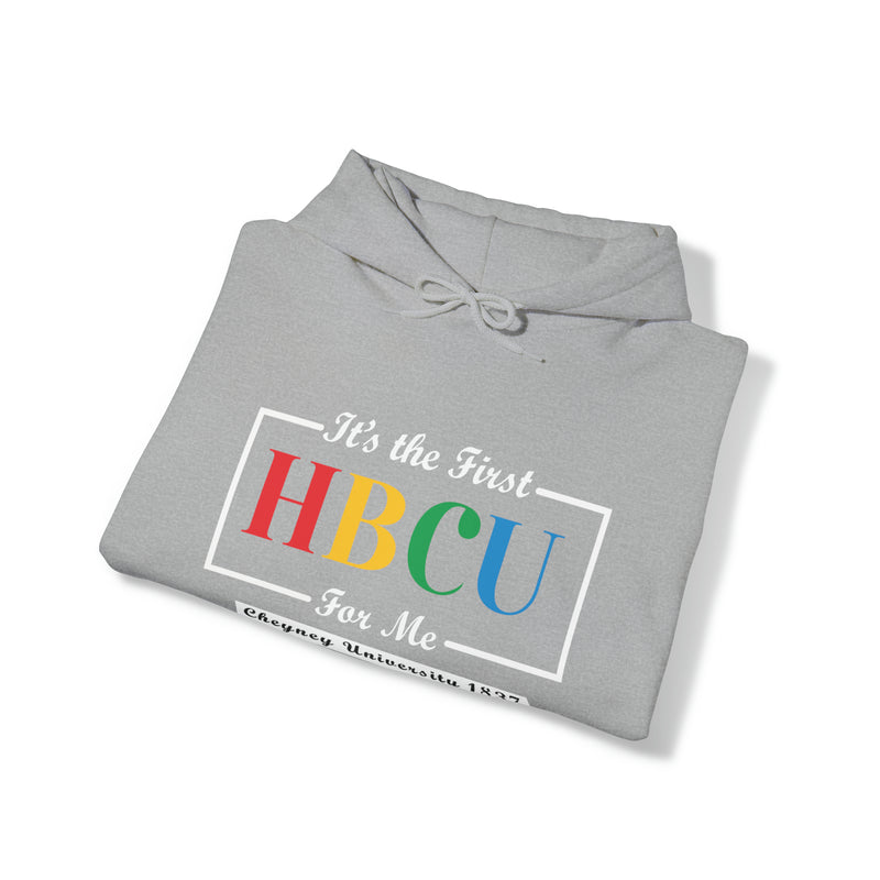 Its My First HBCU For Me Cheyney University Multi-Color Unisex Heavy Blend™ Hooded Sweatshirt