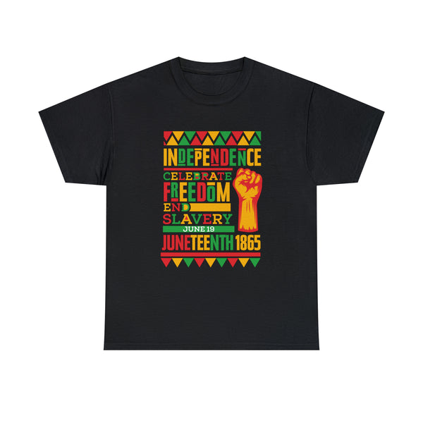 Independence, Freedom, Juneteenth Unisex Tshirt