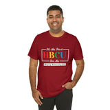 Unisex "It's the First HBCU" Short Sleeve Tee