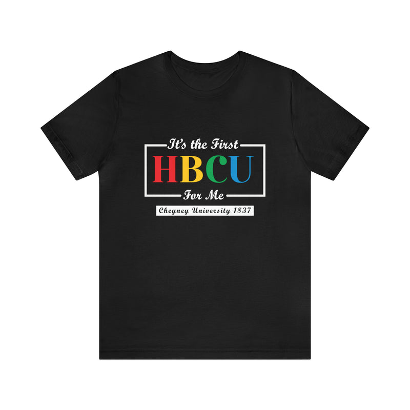 Unisex "It's the First HBCU" Short Sleeve Tee