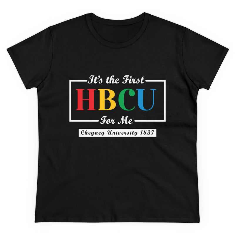 Women's Midweight Cotton Tee - It's The First HBCU For Me!