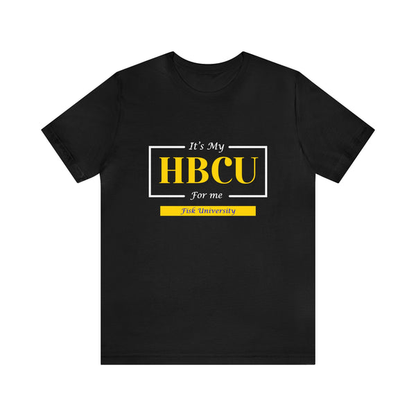 Its My HBCU For Me Unisex Jersey Short Sleeve Tee