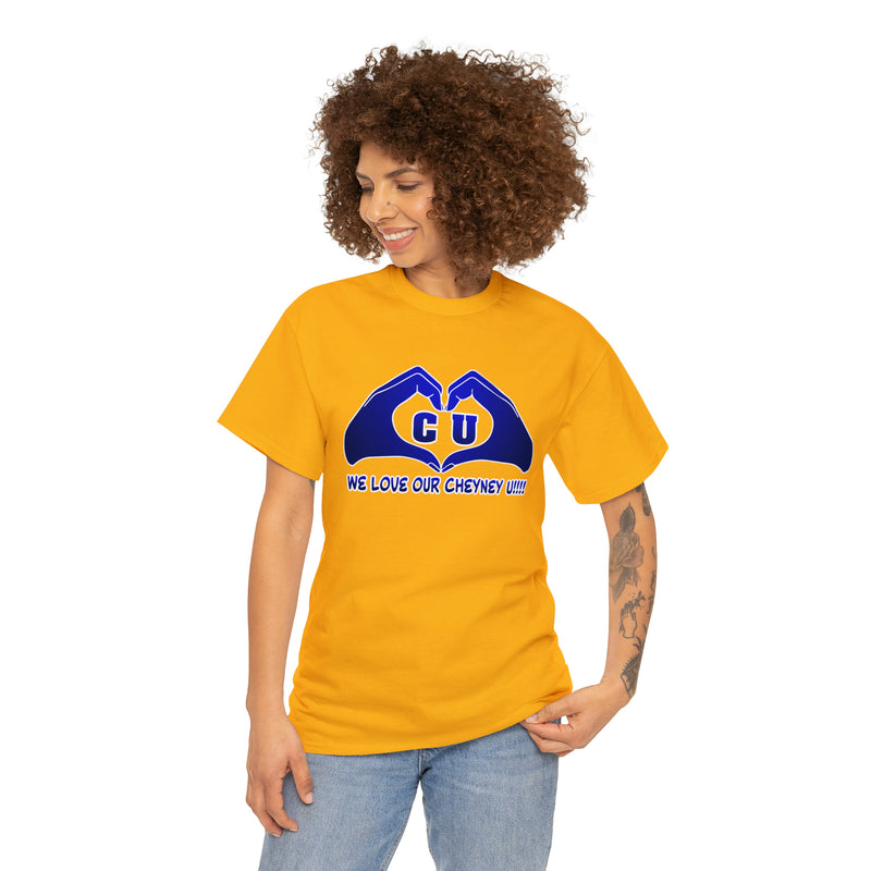 We Love Our Cheyney U  Unisex Short Sleeve Tee