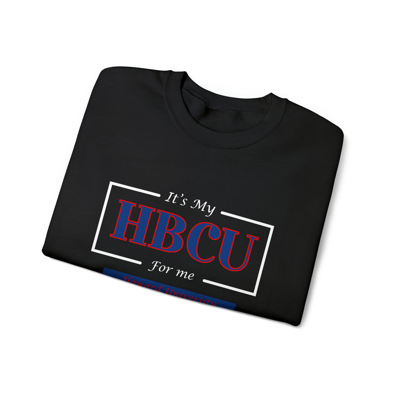 Its My HBCU For Me Howard University Unisex Heavy Blend™ Crewneck Sweatshirt