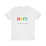 Unisex "It's the First HBCU" Short Sleeve Tee