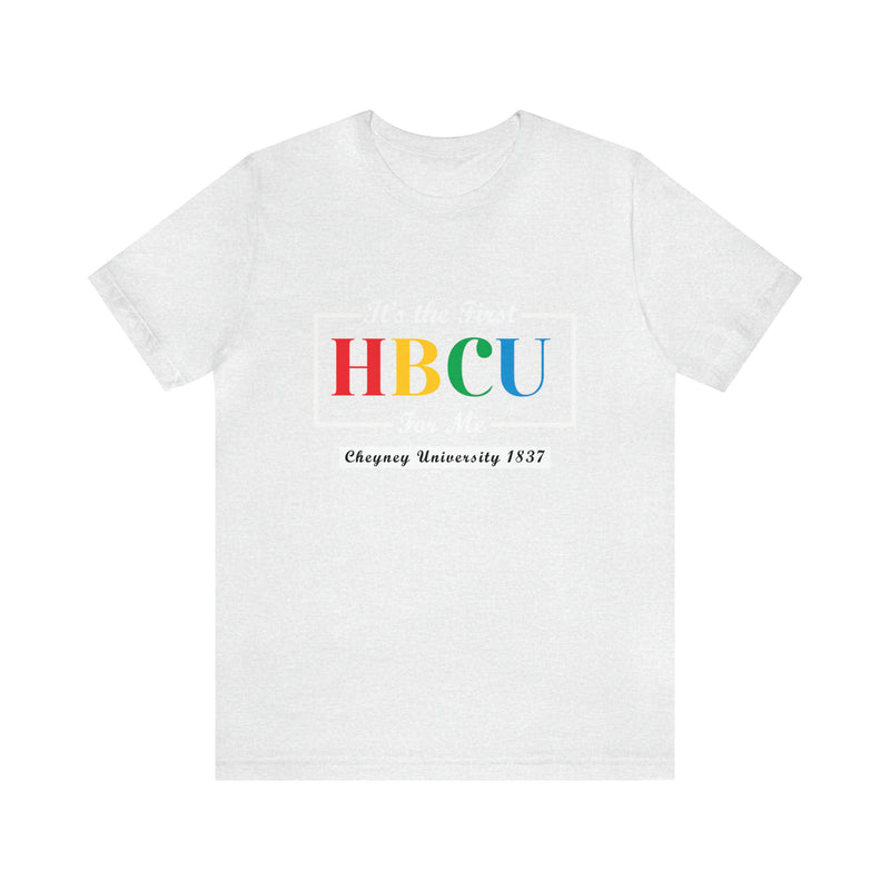 Unisex "It's the First HBCU" Short Sleeve Tee