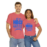 ITS AN HBCU THANG Unisex Short Sleeve Tee