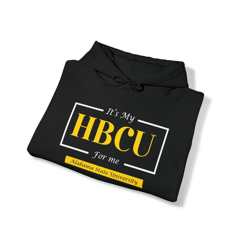 Its My HBCU For Me Alabama State University Unisex Heavy Blend™ Hooded Sweatshirt