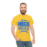 ITS AN HBCU THANG Unisex Short Sleeve Tee