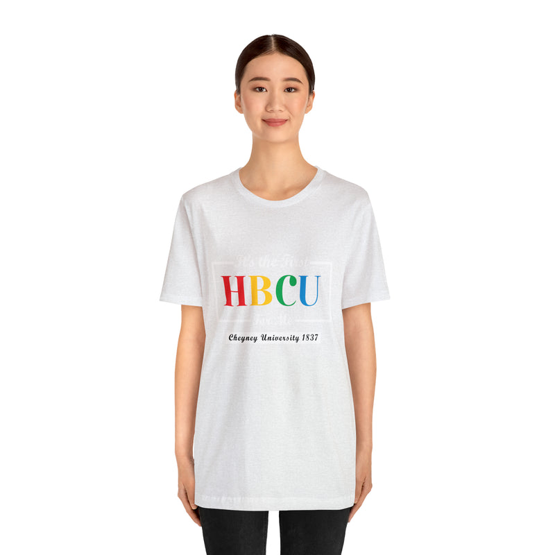 Unisex "It's the First HBCU" Short Sleeve Tee