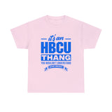 ITS AN HBCU THANG Unisex Short Sleeve Tee