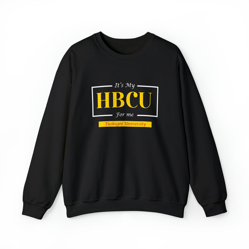 Its My HBCU For Me Tuskegee University Unisex Heavy Blend™ Crewneck Sweatshirt