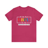 Unisex "It's the First HBCU" Short Sleeve Tee