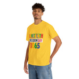 Juneteenth Freedom Day 1865 Unisex Tshirt