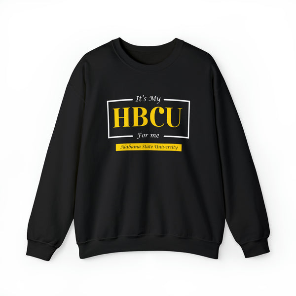 Its My HBCU For Me Alabama State University Unisex Heavy Blend™ Crewneck Sweatshirt