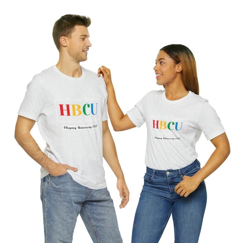 Unisex "It's the First HBCU" Short Sleeve Tee