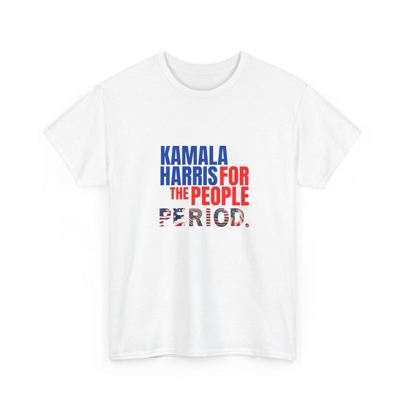 Kamala Harris For The People Unisex Heavy Cotton Tee