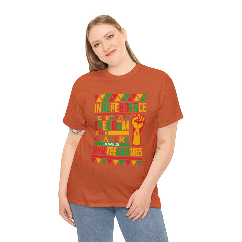 Independence, Freedom, Juneteenth Unisex Tshirt