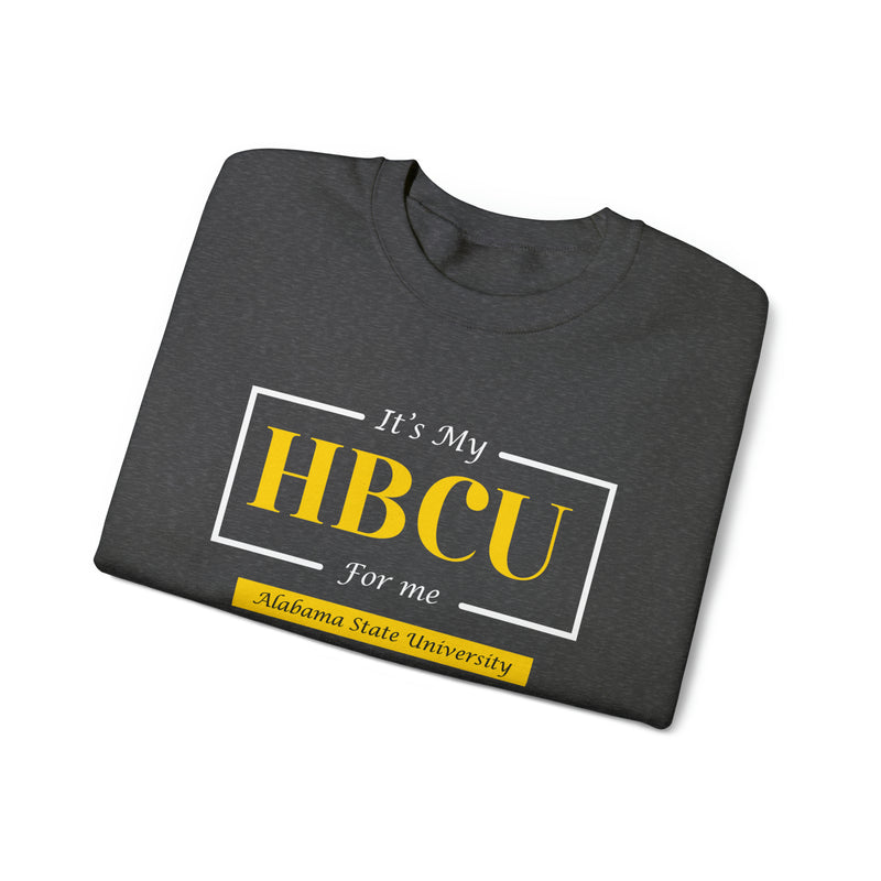 Its My HBCU For Me Alabama State University Unisex Heavy Blend™ Crewneck Sweatshirt