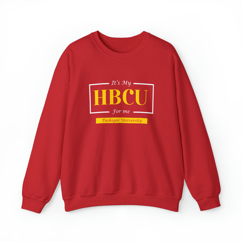 Its My HBCU For Me Tuskegee University Unisex Heavy Blend™ Crewneck Sweatshirt