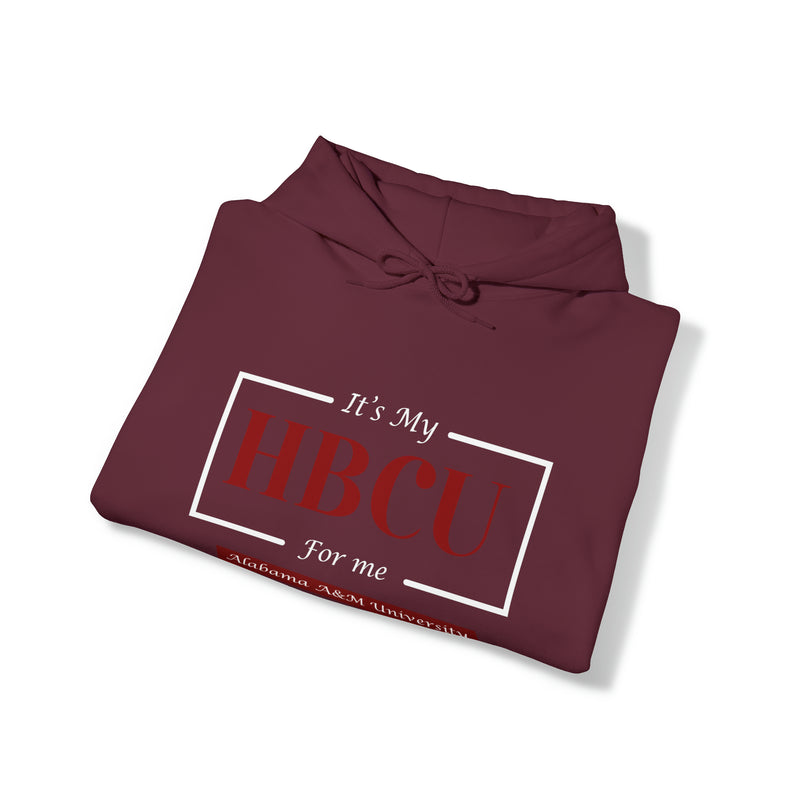 Its My HBCU For Me Alabama A&M University Unisex Heavy Blend™ Hooded Sweatshirt