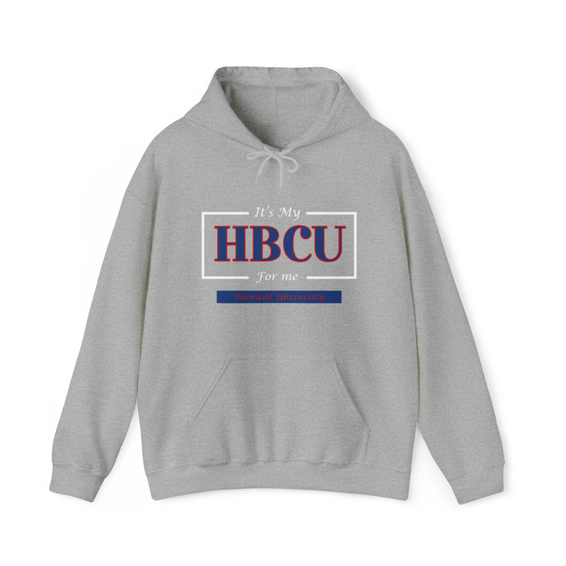 Its My HBCU For Me Howard University Unisex Heavy Blend™ Hooded Sweatshirt