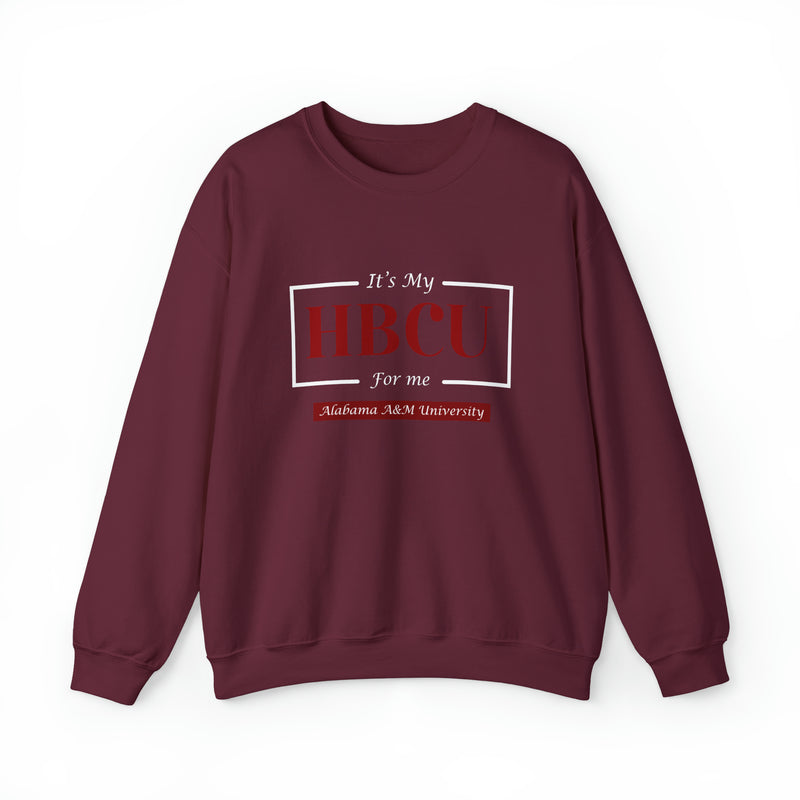 Its My HBCU For Me Alabama A&M University Unisex Heavy Blend™ Crewneck Sweatshirt