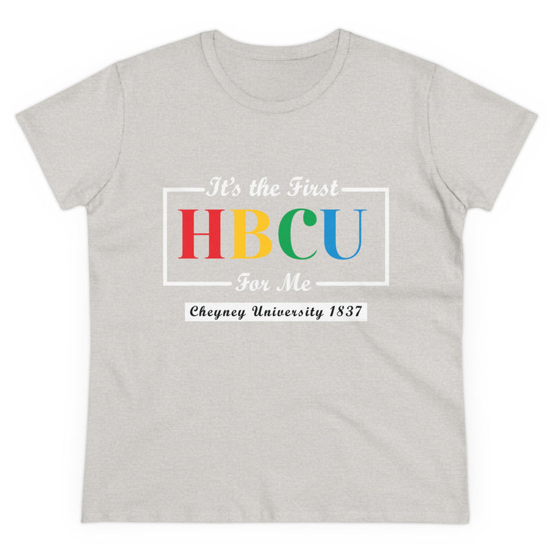 Women's Midweight Cotton Tee - It's The First HBCU For Me!