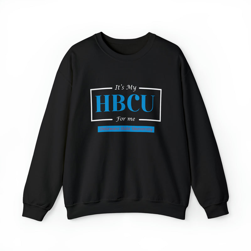 It's My HBCU For Me Delaware State University Unisex Heavy Blend™ Crewneck Sweatshirt