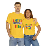 Juneteenth Freedom Day 1865 Unisex Tshirt