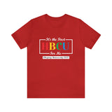 Unisex "It's the First HBCU" Short Sleeve Tee