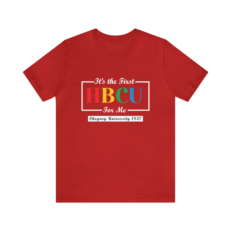 Unisex "It's the First HBCU" Short Sleeve Tee