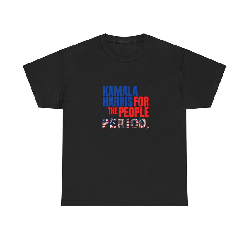 Kamala Harris For The People Unisex Heavy Cotton Tee