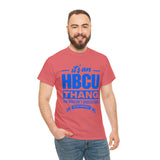 ITS AN HBCU THANG Unisex Short Sleeve Tee