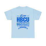 ITS AN HBCU THANG Unisex Short Sleeve Tee