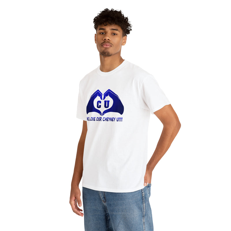 We Love Our Cheyney U  Unisex Short Sleeve Tee