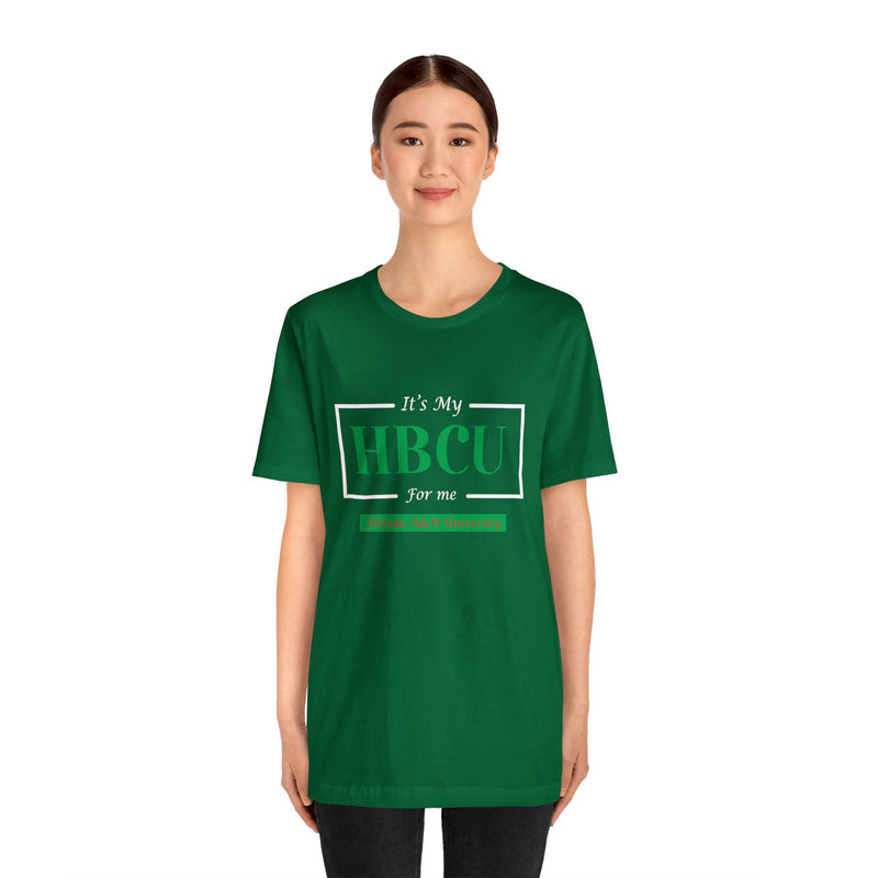 Its my HBCU Florida A&M University Unisex Jersey Short Sleeve Tee