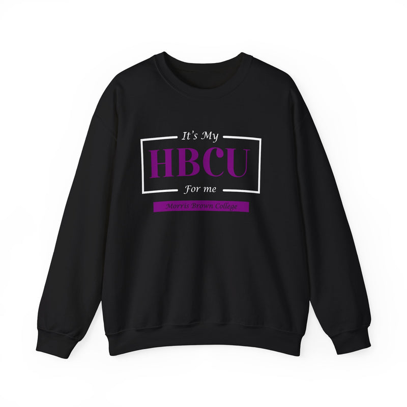 It's My HBCU For Me Morris Brown College Unisex Heavy Blend™ Crewneck Sweatshirt