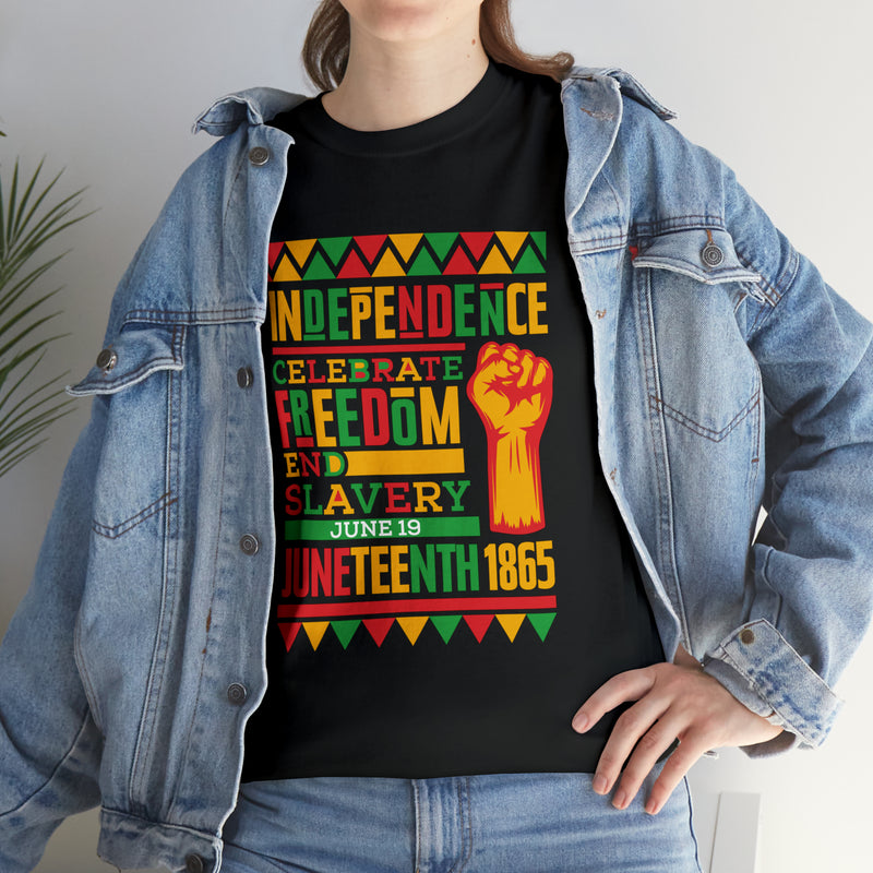 Independence, Freedom, Juneteenth Unisex Tshirt