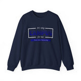 It's My Campus for Me Penn State University Unisex Heavy Blend™ Crewneck Sweatshirt