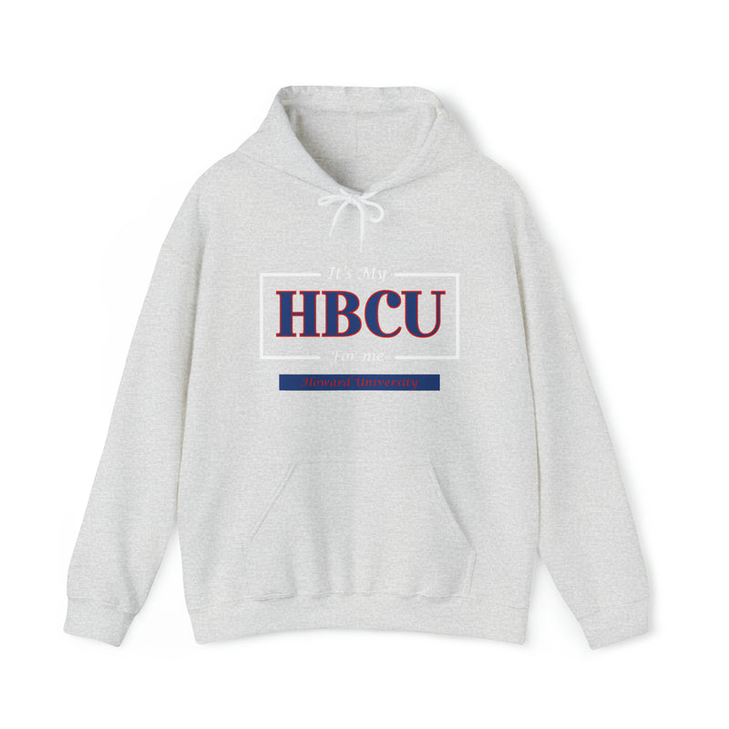 Its My HBCU For Me Howard University Unisex Heavy Blend™ Hooded Sweatshirt