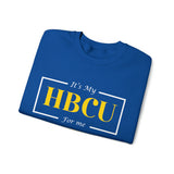 Its My HBCU For Me Fisk University Unisex Heavy Blend™ Crewneck Sweatshirt