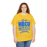 ITS AN HBCU THANG Unisex Short Sleeve Tee