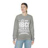 Unisex HBCU Thang Heavy Blend™ Crewneck Sweatshirt